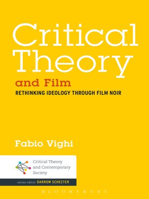 cover image of Critical Theory and Film